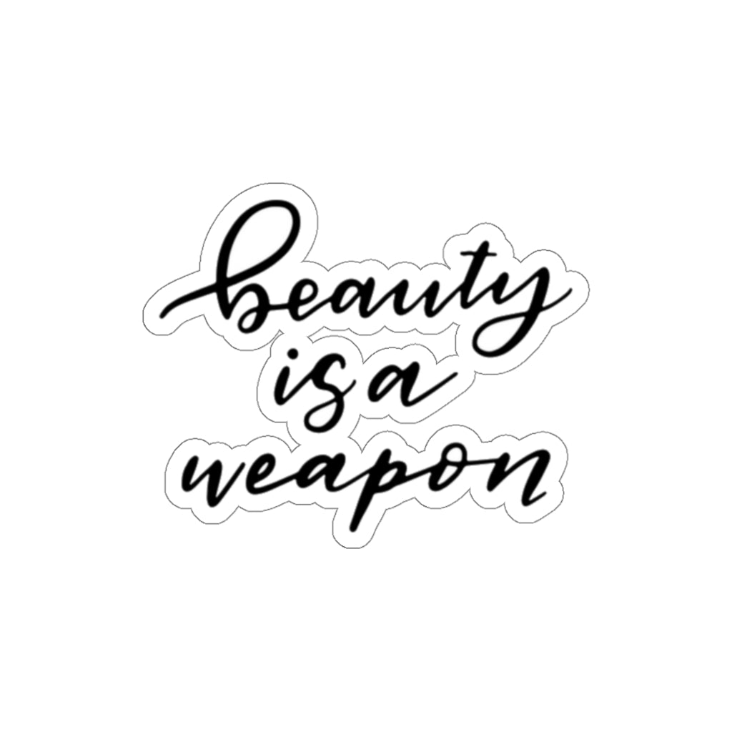 Beauty is a Weapon